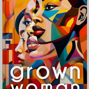 Grown Woman Commandments